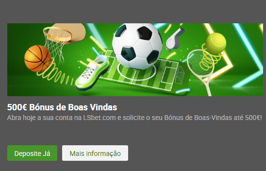 Bónus de boas-vindas Apostas Desportivas LSBet