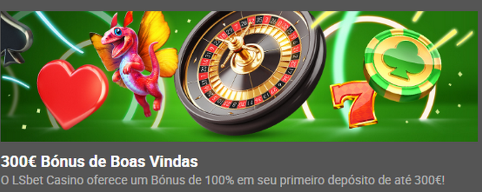 Bónus de boas vindas Casino LSBet Portugal