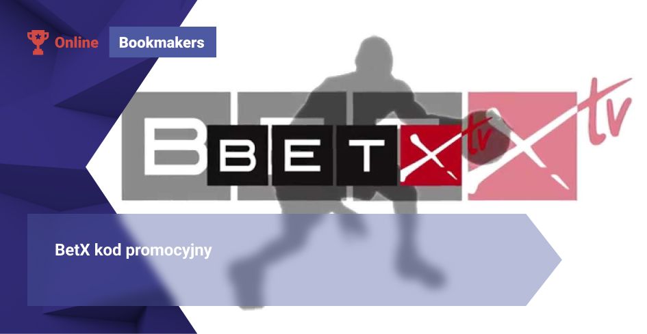 BetX kod promocyjny