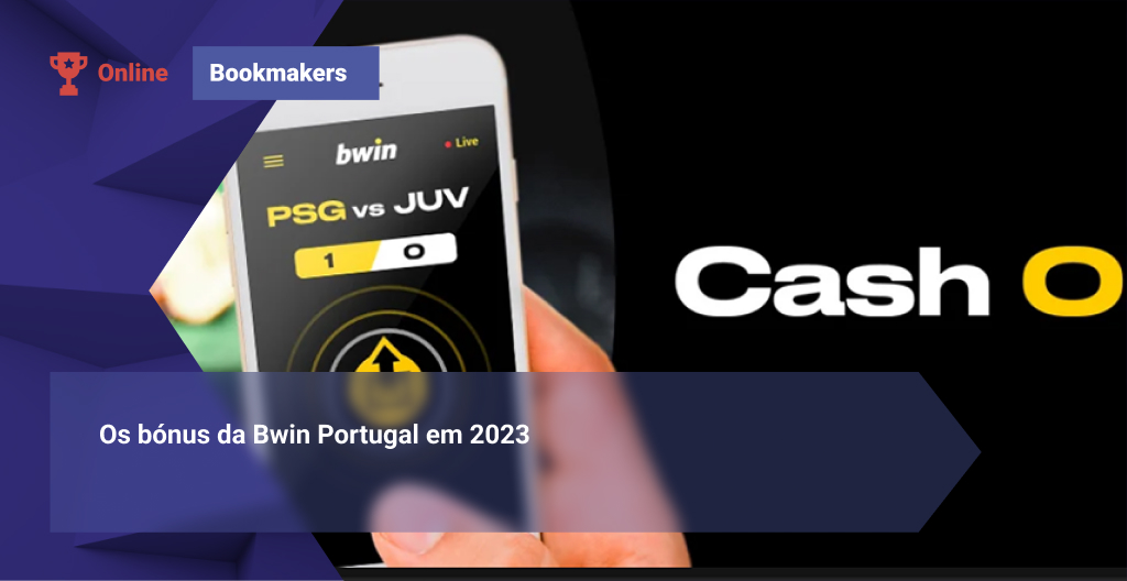 Os bónus da Bwin Portugal em 2023