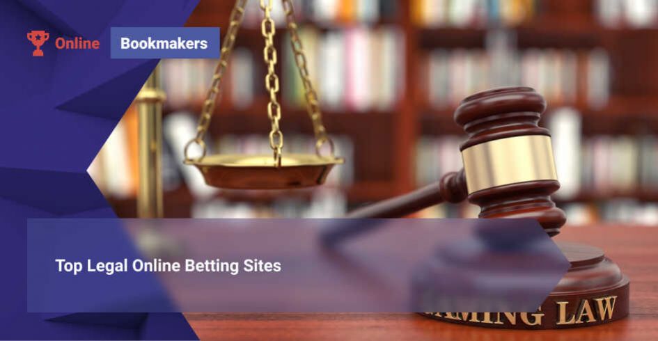 Top Legal Online Betting Sites