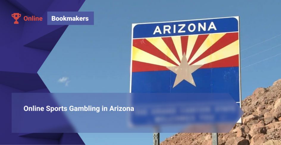 Online Sports Gambling in Arizona 